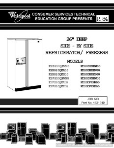 Whirlpool KSBS20QEBL0 R-84 26 inch Side By Side Refrigerators and Freezers Service Manual